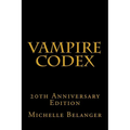 Vampire Codex: 20th Anniversary Edition