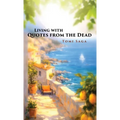 Living With Quotes From the Dead