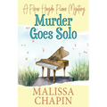 Murder Goes Solo: A Piper Haydn Piano Mystery - Paperback