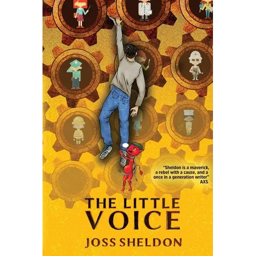 The Little Voice: A Rebellious Novel
