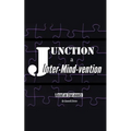 Junction: Inter-Mind-Vention