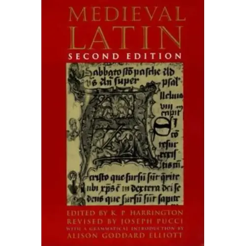 Medieval Latin: Second Edition
