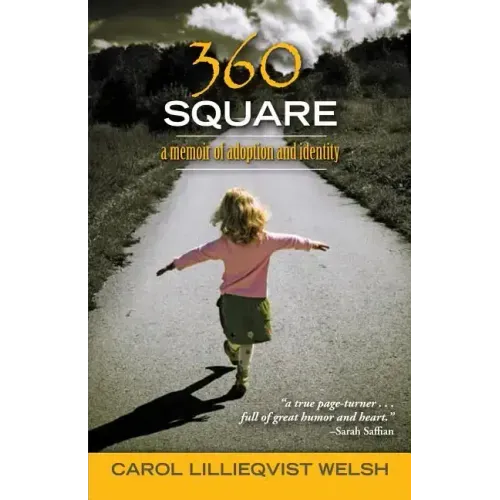 360 Square: A Memoir of Adoption and Identity