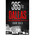365 to DALLAS: An Assassin's Tale