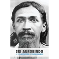 Sri Aurobindo or the Adventure of Consciousness