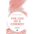 The Log of a Cowboy