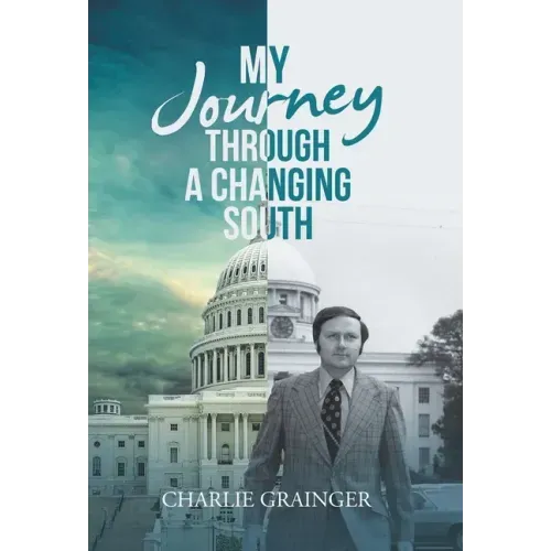 My Journey Through a Changing South
