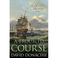 Troubled Course: A John Pearce Adventure
