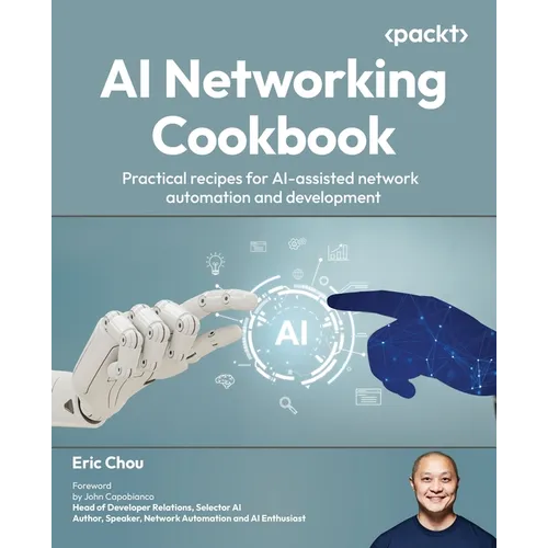AI Networking Cookbook: Practical recipes for AI-assisted network automation and development
