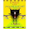 Eagle Eats Jaguar's Heart: Tome 4: The Coming Out