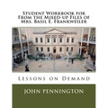 Student Workbook for From the Mixed-up Files of Mrs. Basil E. Frankweiler: Lessons on Demand
