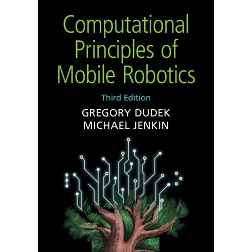 Computational Principles of Mobile Robotics