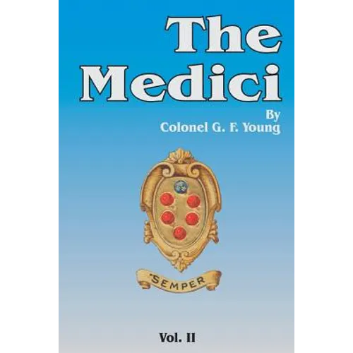 The Medici, Volume 2