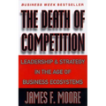 The Death of Competition