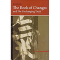 I Ching Bk of Changes & the Unchanging Truth