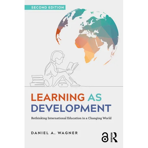 Learning as Development: Rethinking International Education in a Changing World