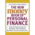 The New Money Book of Personal Finance: Saving, Planning, Investing, and Borrowing--All the Information You Need in One Easy-To-Follow Guide