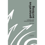 Generative Scribing: A Social Art of the 21st Century - Paperback