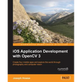 iOS Application Development with OpenCV 3