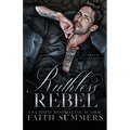 Ruthless Rebel: Special Edition