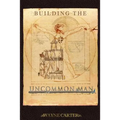 Building the Uncommon Man: Devotions for men encouraging the ordinary man to be extraordinary!