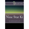Nine Star Ki: The Companion Guide to the Nine Star Ki Online Course
