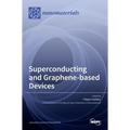 Superconducting- and Graphene-based Devices