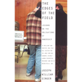 The Edges of the Field: Lessons on the Obligations of Ownership