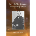 Levi Coffin: Quaker Breaking Bonds of Slavery in Ohio and Indiana