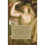 Gender, Sexuality, and Syphilis in Early Modern Venice: The Disease That Came to Stay - Hardcover