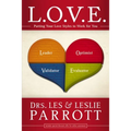 The L. O. V. E.: Putting Your Love Styles to Work for You