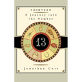 Thirteen: A Journey Into the Number
