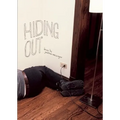 Hiding Out