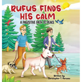 Rufus Finds His Calm: A Pawsitive Path To Peace