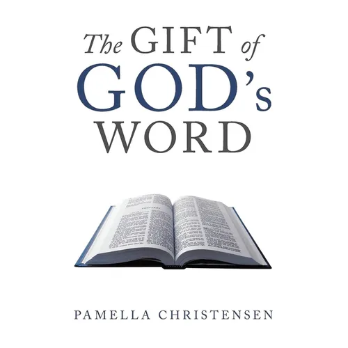 The Gift of God's Word