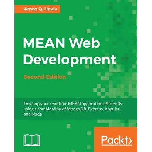 MEAN Web Development (2nd Edition)