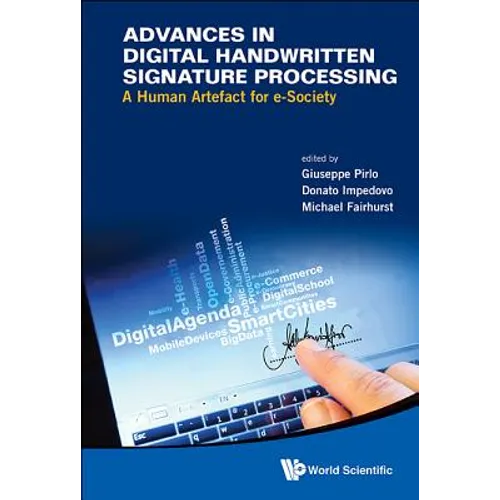 Advances in Digital Handwritten Signature Processing