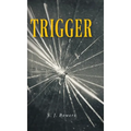 Trigger