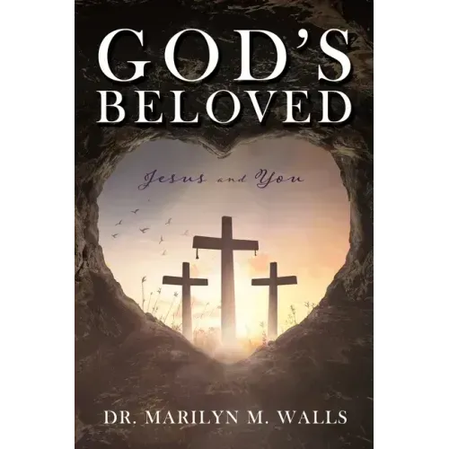 God's Beloved Jesus and You