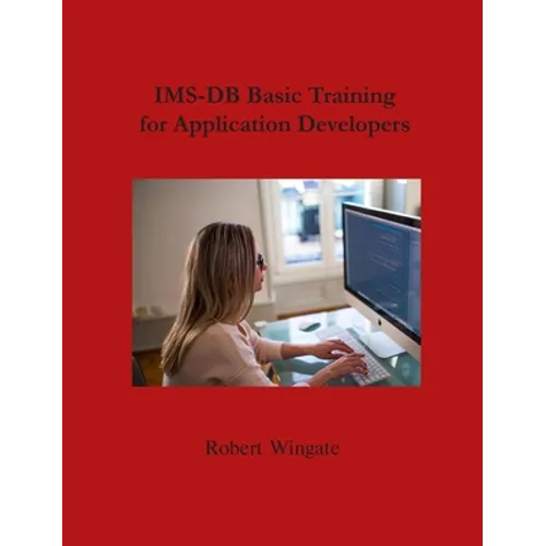 IMS-DB Basic Training For Application Developers