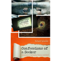 Confessions of a Seeker Adventures in Spirituality, Therapy and Belief