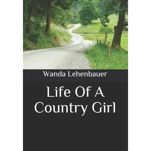 Life of a Country Girl