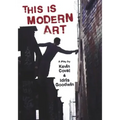 This Is Modern Art: A Play