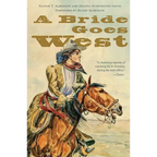 A Bride Goes West - Paperback