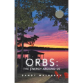 Orbs: the Energy Around Us