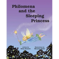 Philomena and the Sleeping Princess