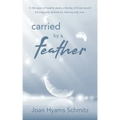 carried by a feather
