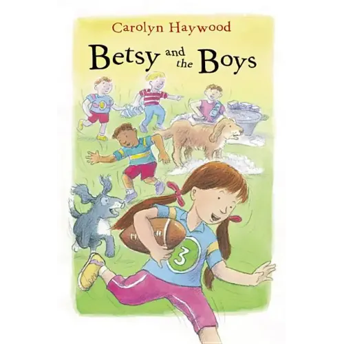 Betsy and the Boys