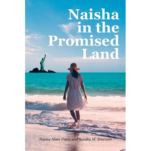 Naisha In the Promised Land