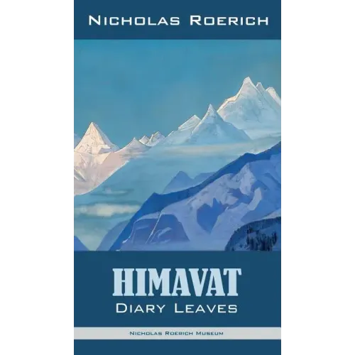 Himavat: Diary Leaves